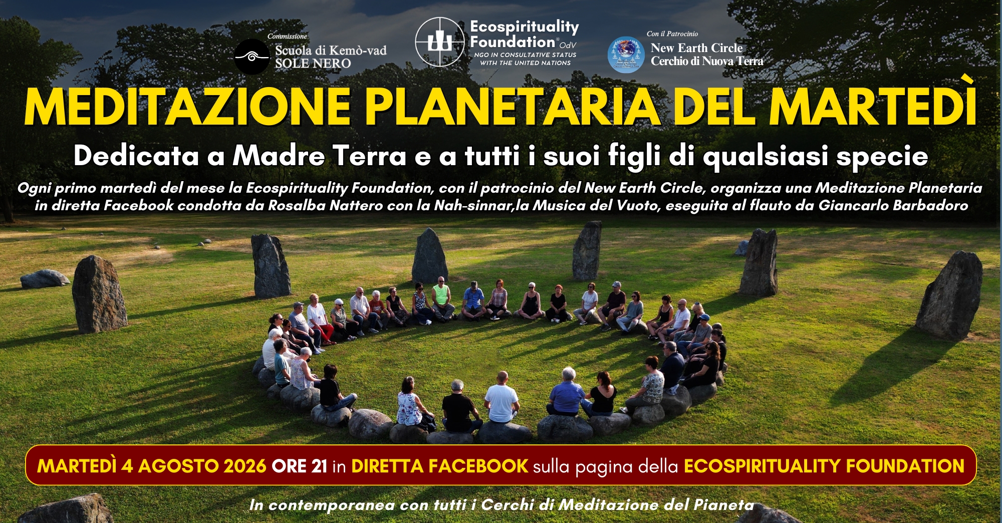 La Ecospirituality Foundation, con il patrocinio del New Earth Circle, organizza la Meditazione Planetaria del Martedì